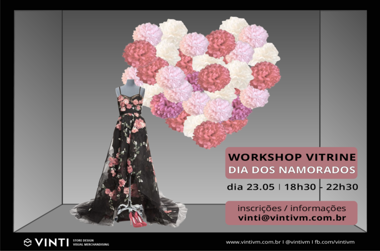 Workshop: Vitrine para o dia dos namorados.