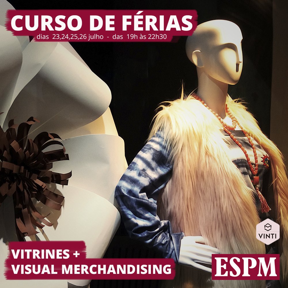 Moda Visual Curso Visual Merchandising e Vitrinismo para o Mercado da Moda - VINTI VM